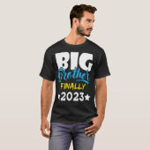 T-shirt Big Brother Enfin 2023 Grossesse Faire-part Ba (Devant entier)