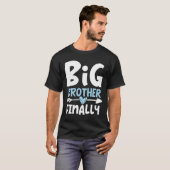 T-shirt Big Brother Enfin - Frère Pour Être (Devant entier)