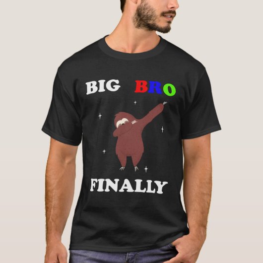 T-shirt Big Brother Finally Sloth Announcement (Devant)