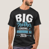 T-shirt Big Brother Loading 2026 Promoted To Big Brother 2 (Devant)