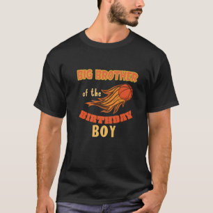 T-shirt Big Brother Of Birthday Boy Basketball Theme Match
