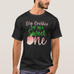 T-shirt Big Brother Of The Birthday One Peach 1st Summer F<br><div class="desc">Big Brother Of The Birthday One Peach 1st Summer Fruit Anniversaire.</div>