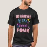 T-shirt Big Brother Of The Sweet Four 4th Donut Birthday P<br><div class="desc">Big Brother Of Sweet Four 4th Donut Anniversaire Thème de fête</div>