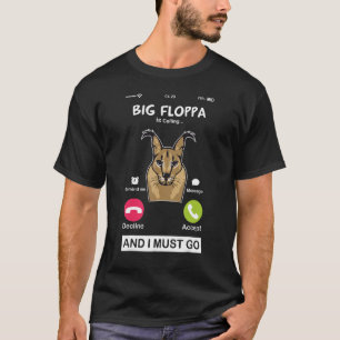 T-shirt Big Floppa Appelle Caracal Big Cat Meme Cat Fl