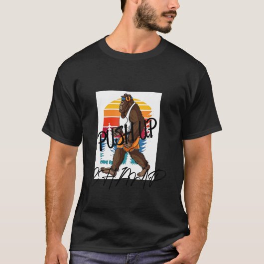 T-shirt Big foot Push Up Champ (Devant)