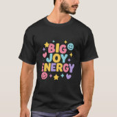 T-shirt Big Joy Energy Pastel Holiday Kawaii Design (Devant)