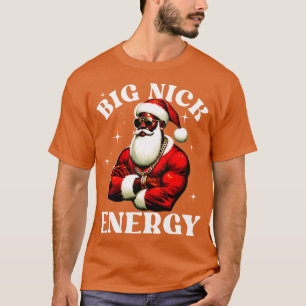 T-shirt Big Nick Energy African American Père Noël Chris