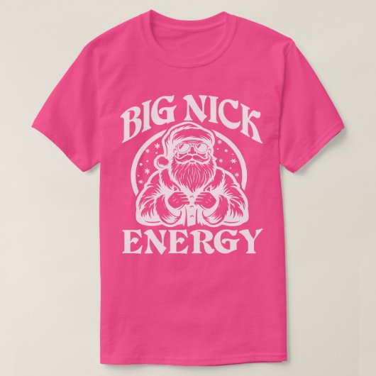 T-shirt Big Nick Energy Funny Noël Père Noël 1 (Design devant)