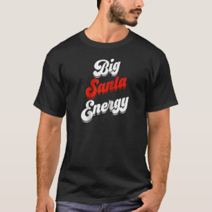 T-shirt Big Nick Energy Père Noël Chemise Pour Hommes Noël