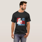 T-shirt Big Nick Energy Santa Clause (Devant entier)
