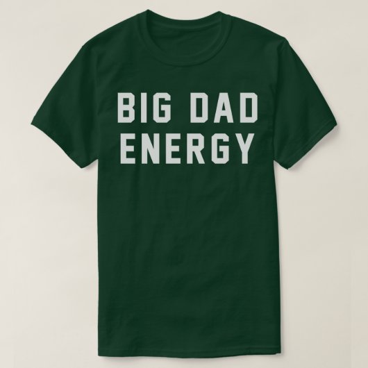 T-shirt Big Papa Energy 1 (Design devant)