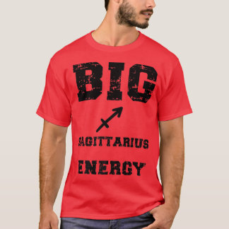 T-shirt Big Sagittarius Energy Novembre Décembre Anniversa