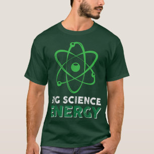 T-shirt Big Science Energy 149