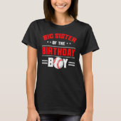 T-shirt Big Sister Of The Birthday Boy Baseball Theme Fami (Devant)