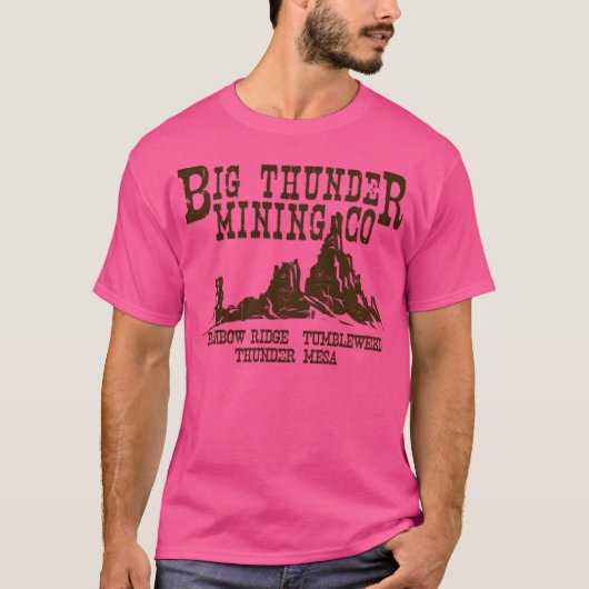 T-shirt Big Thunder Mining Co (Devant)