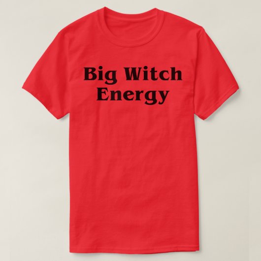 T-shirt Big Witch Energy Spooky Season Funny Cute Hallowee (Design devant)