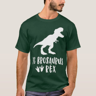 T-shirt Bigbrosaurus Funny T Shirt Big Rex Dinosaur Boy