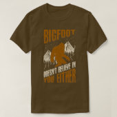 T-shirt Bigfoot Doesnt (Design devant)