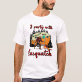 T-shirt Bigfoot I Party Avec Sasquatch Funny Bigfoot Campi (Devant)