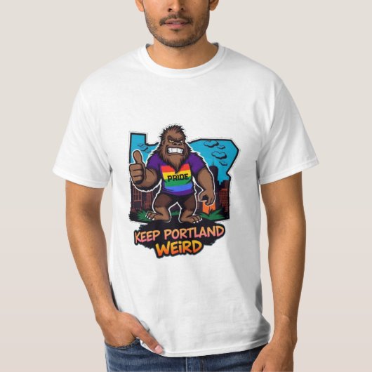 T-shirt Bigfoot Keep Portland Weird (Devant)
