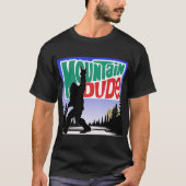 T-shirt BigFoot Mountain Dude (Devant)