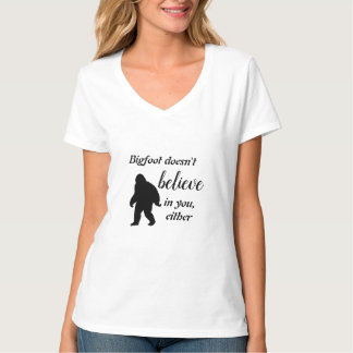 T-shirt Bigfoot ne croit pas en toi Chemise