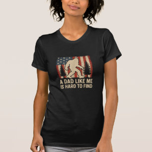 T-shirt Bigfoot Patriotique Un Papa Comme Moi Est Dur À Tr