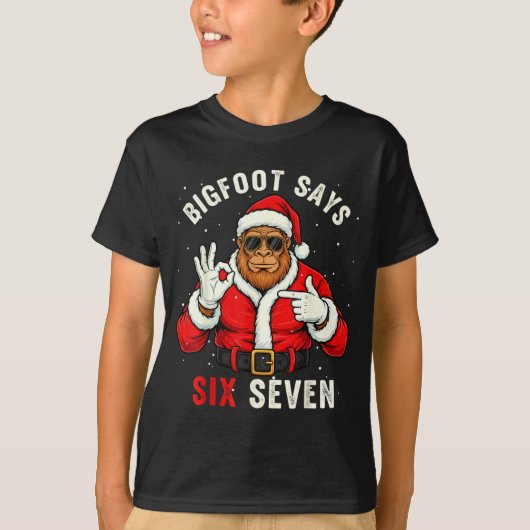 T-shirt Bigfoot Says Six Seven Funny Christmas 67 Meme Xma (Devant)