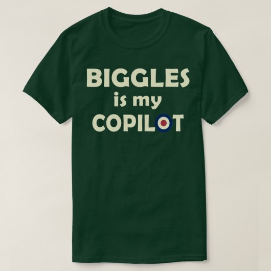 T-SHIRT BIGGLES EST MON COPILOTE  (Design devant)