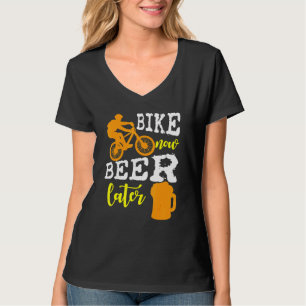 T-shirt Bike Now Beer Ultérieurement - Bicyclage