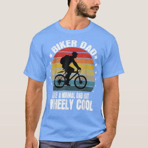 T-shirt Biker Papa Comme un papa normal mais Whey Cool Ret