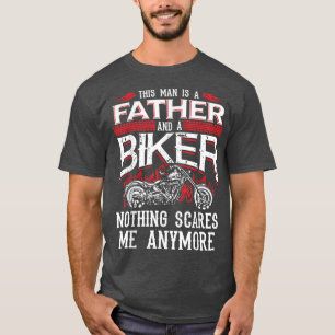 T-shirt Biker Papa Fête des pères Moto Rien N'A Peur Fu