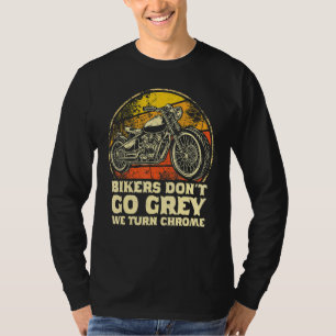 T-shirt Bikers Ne Go Grey Nous Tournons Chrome Motorbike B