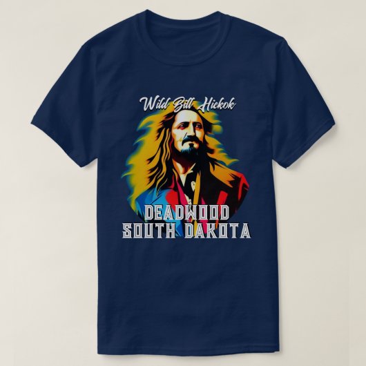 T-shirt Bill Hickok Deadwood (Design devant)