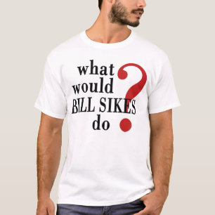 T-shirt Bill Sikes