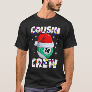 T-shirt Billard 14 Ball Play Pool Cousin Crew Noël L