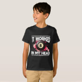T-shirt Billard 8 Ball Pool Player Il A Fonctionné 8 Dans (Devant entier)