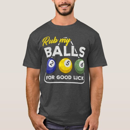 T-shirt Billard Biliard Pool Snooker Rub my Balls Gift (Devant)