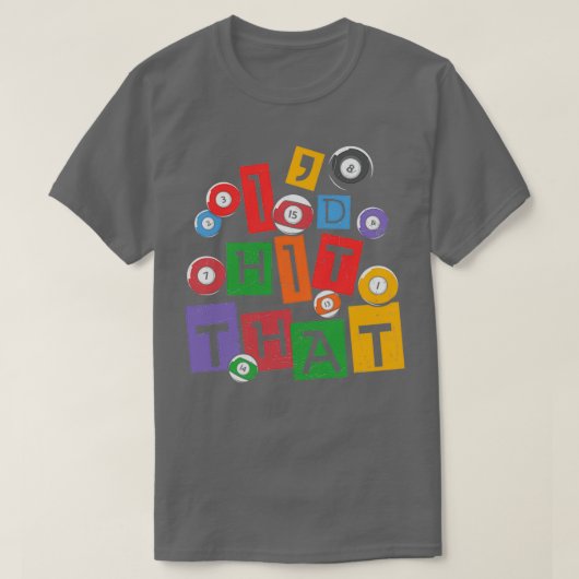 T-shirt Billard Devis Pool Billard Joueur De Billard J'Ai (Design devant)
