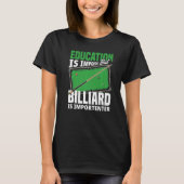 T-shirt Billiard Player Snooker Pool Player (Devant)