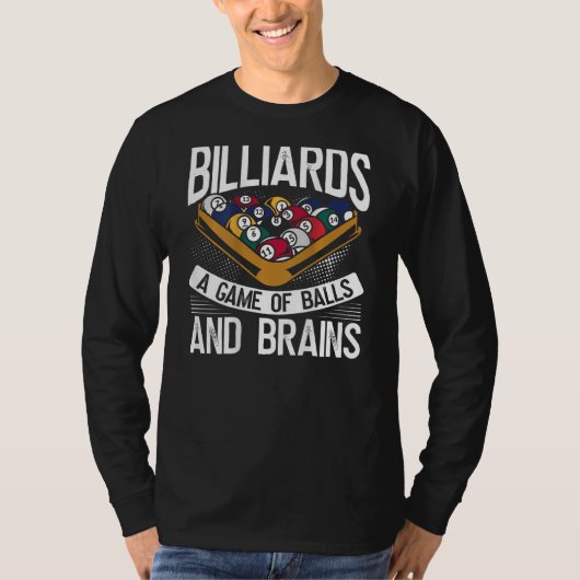 T-shirt Billiards A Game Of Balls And Brains Backprint Poo (Devant)