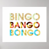 T-SHIRT Bingo Bango Bongo Poster (Voorkant)