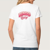 T-shirt Bingo Bébé (Dos)