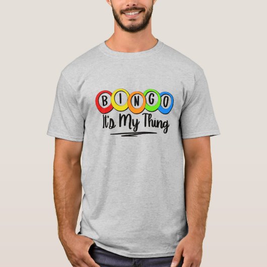 T-shirt BINGO, c’est mon truc (Devant)