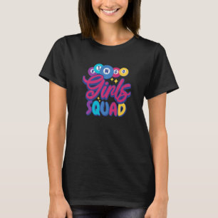 T-shirt Bingo Girls Squad Jeu de Bingo