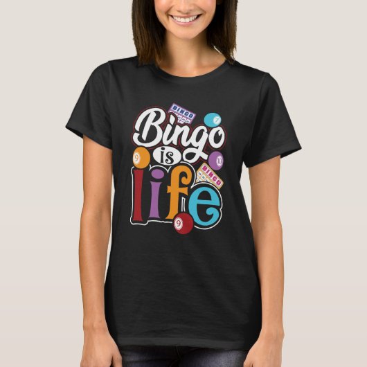 T-shirt Bingo Is Life Bingo Player Bingo Caller (Devant)