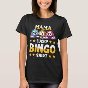 T-shirt Bingo Pour Mama Lucky Bingo