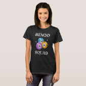 T-shirt Bingo Squad Humor Player  Game (Devant entier)
