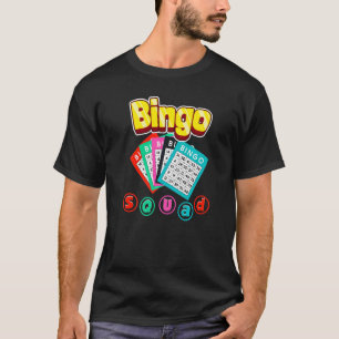 T-shirt Bingo Squad Lottery Humour Lucky Winning Card Play