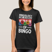 T-shirt Bingology The Science Of Bingo Player (Devant)